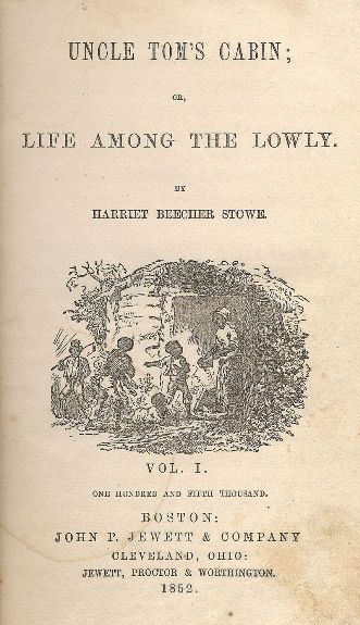 Титульный лист первого издания "Хижины дяди Тома" 1852 г.